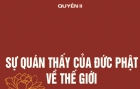 Sự quán thấy của Đức Phật về sự vận hành của thế giới - Quyển II, bài 7 
